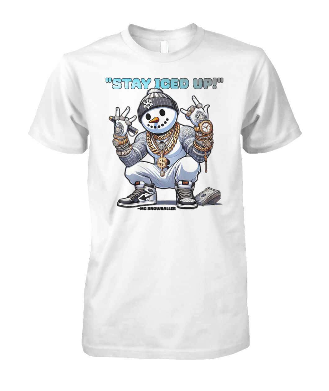Stay Iced UP (T-Shirt & More)