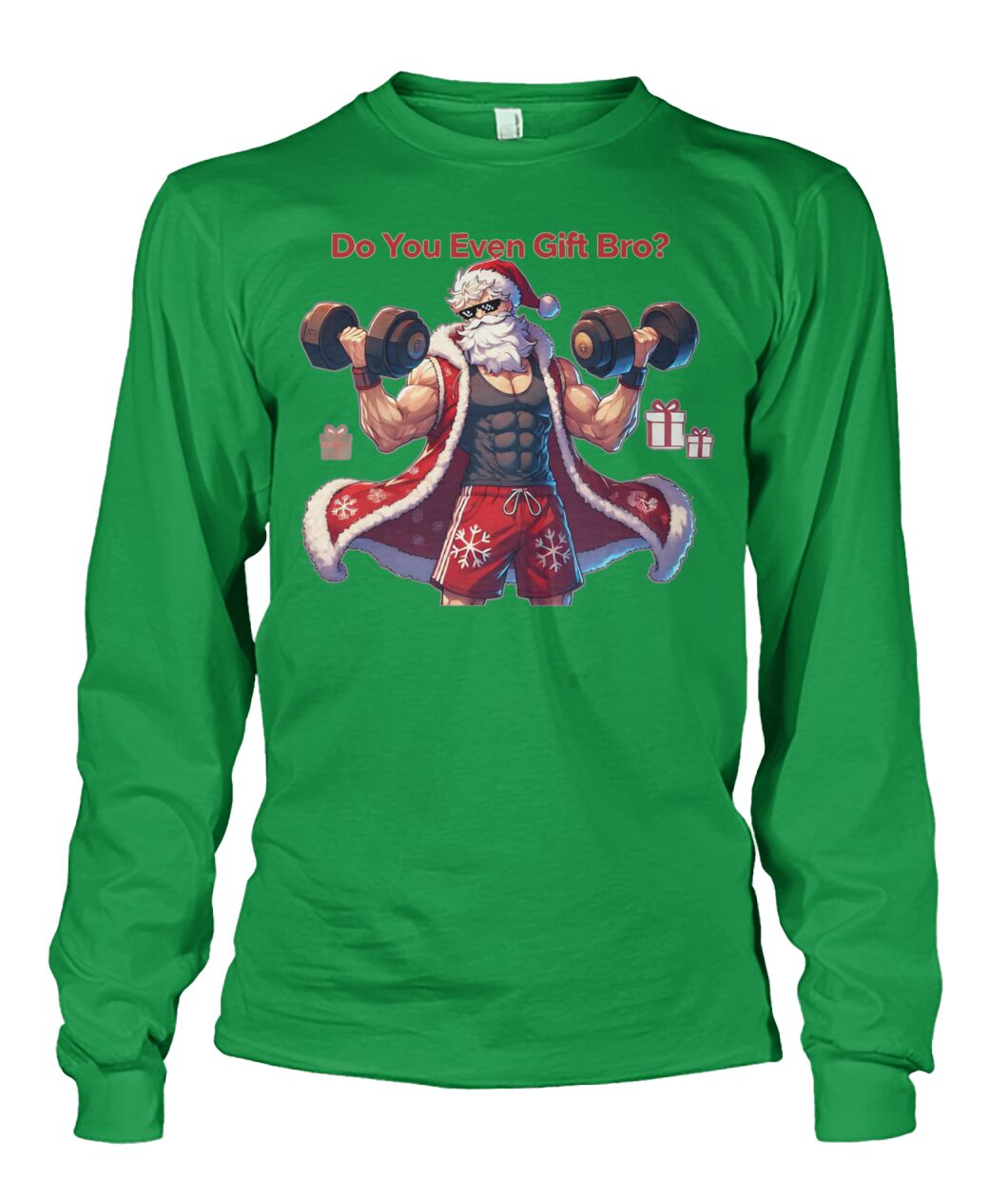 Do You even Gift Bro (Sweater & More) Unisex Long Sleeve