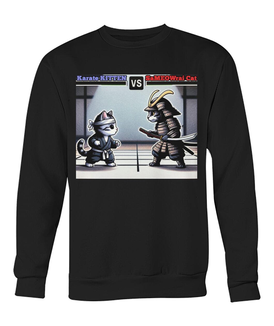 Karate vs Samurai Cat (Hoodie & More) Crew Neck Sweatshirt