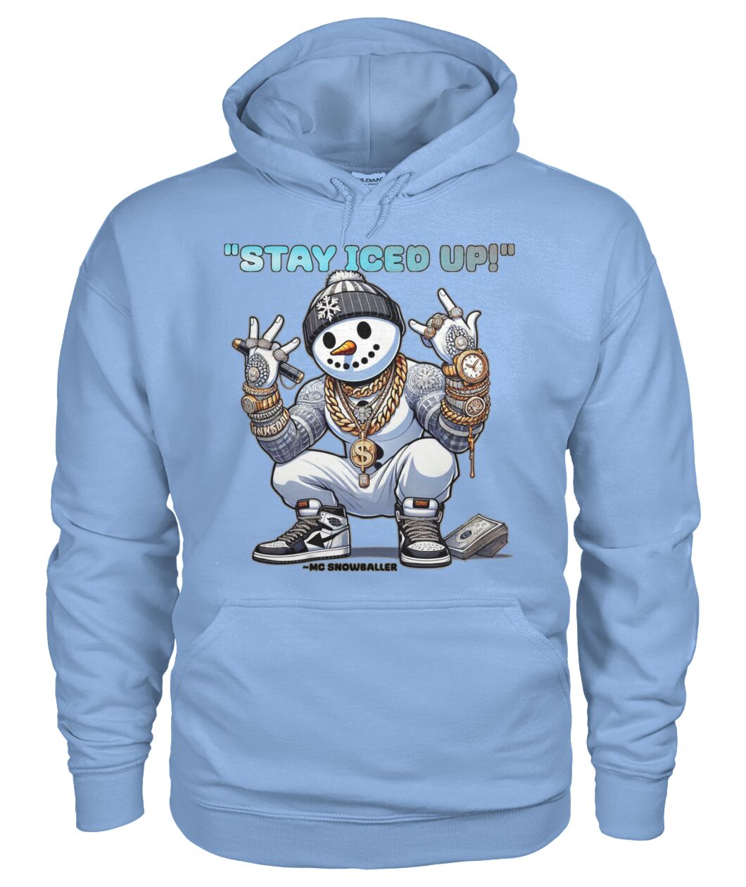 Stay Iced UP (Hoodie & More) Unisex Hoodie