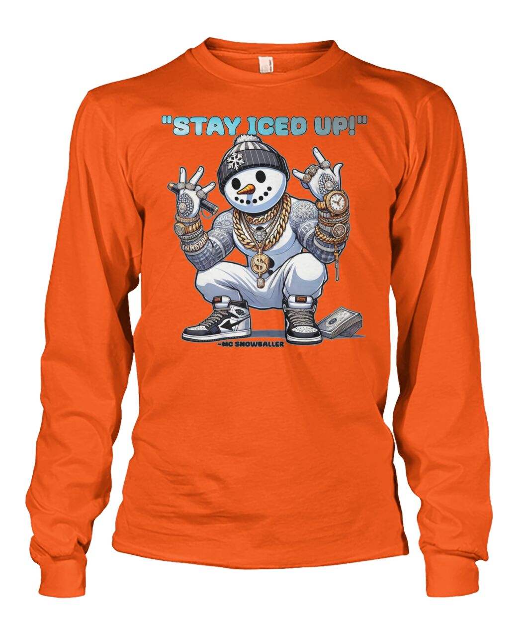 Stay Iced UP (Hoodie & More) Unisex Long Sleeve