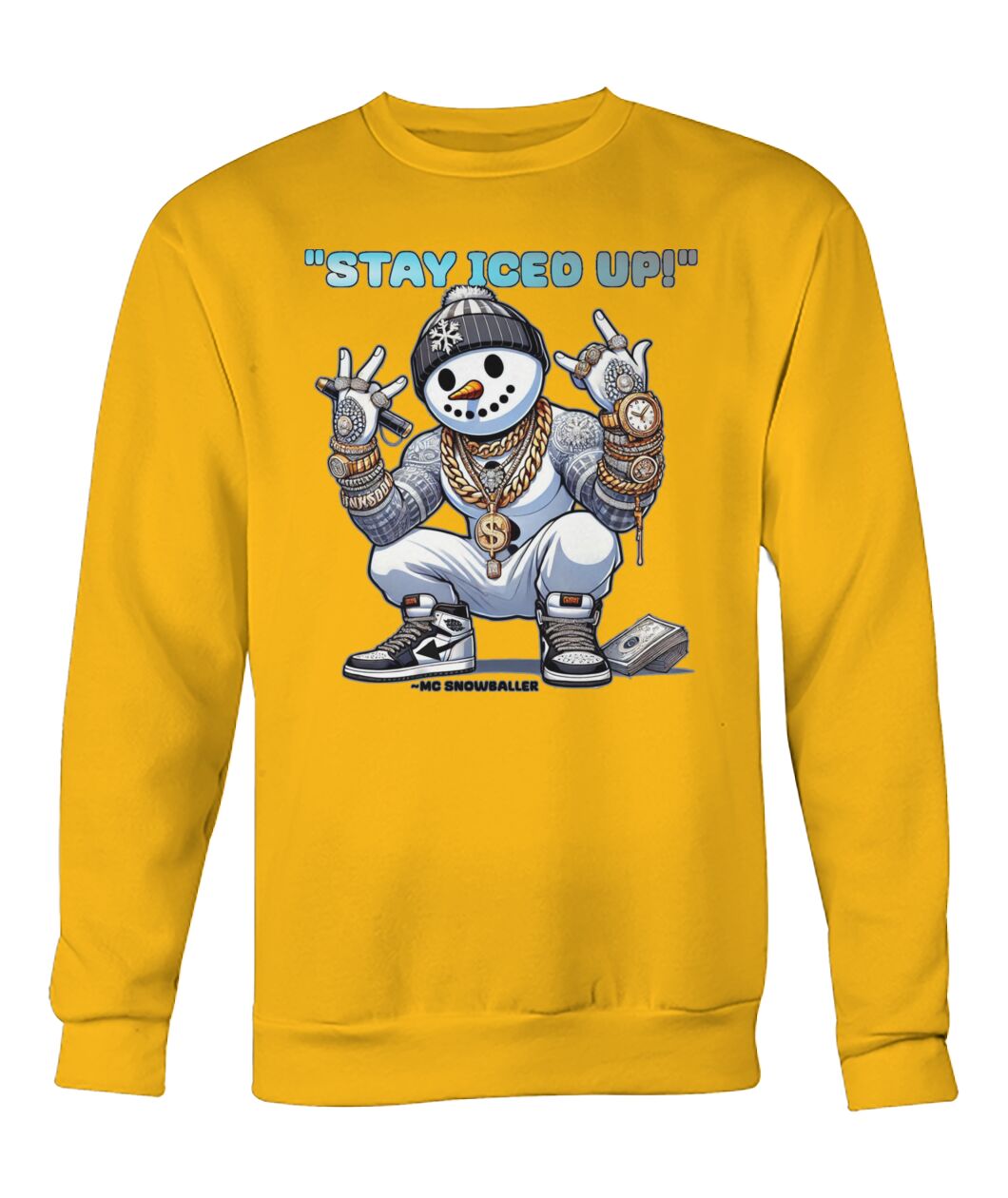 Stay Iced UP (Hoodie & More) Crew Neck Sweatshirt