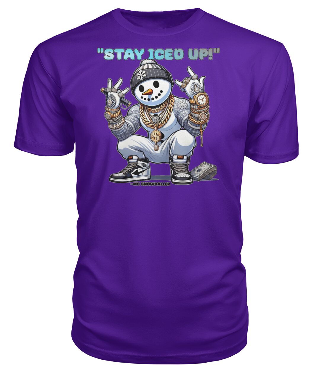 Stay Iced UP (Hoodie & More) Premium Unisex Tee