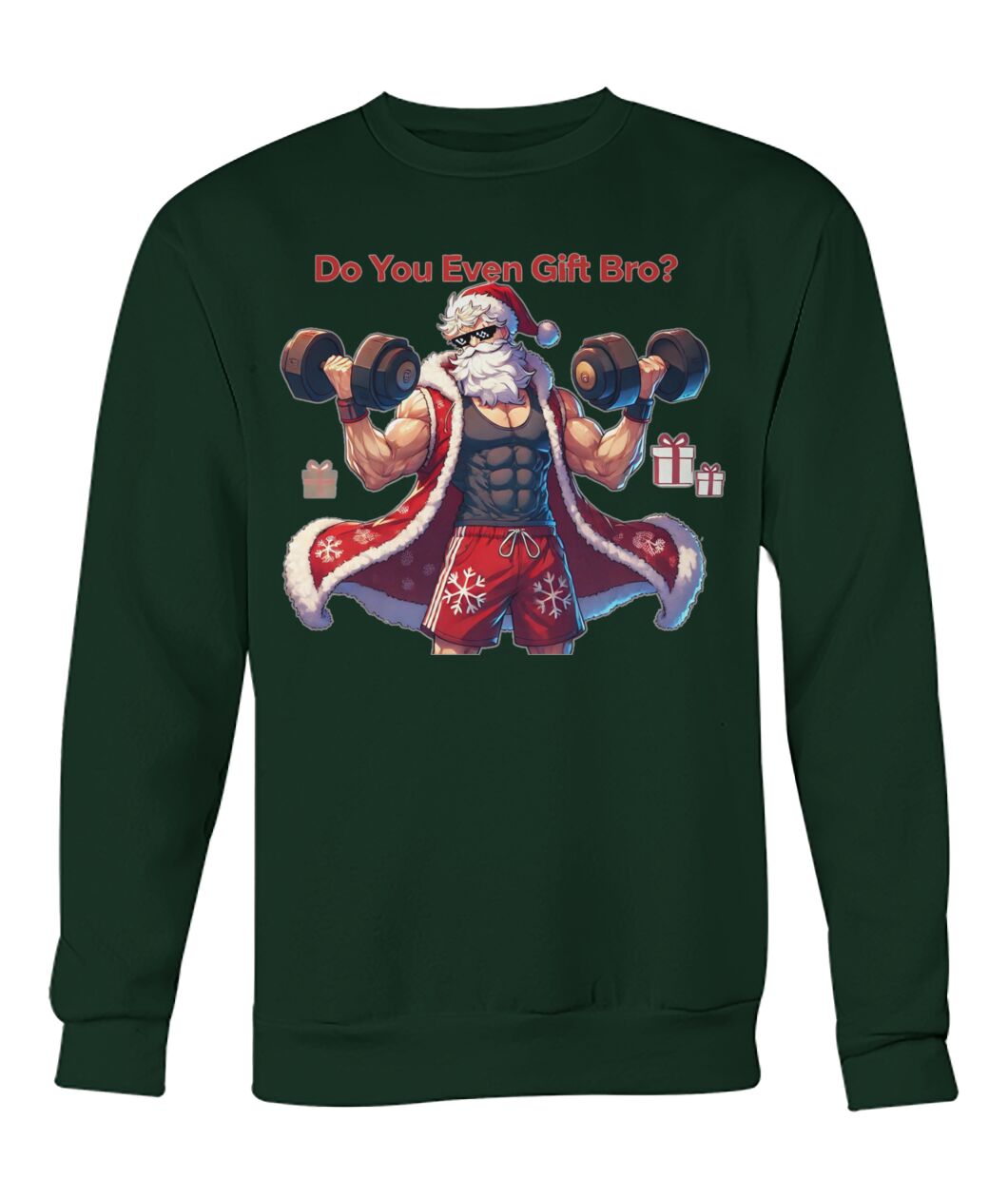 Do You even Gift Bro (Sweater & More) Crew Neck Sweatshirt