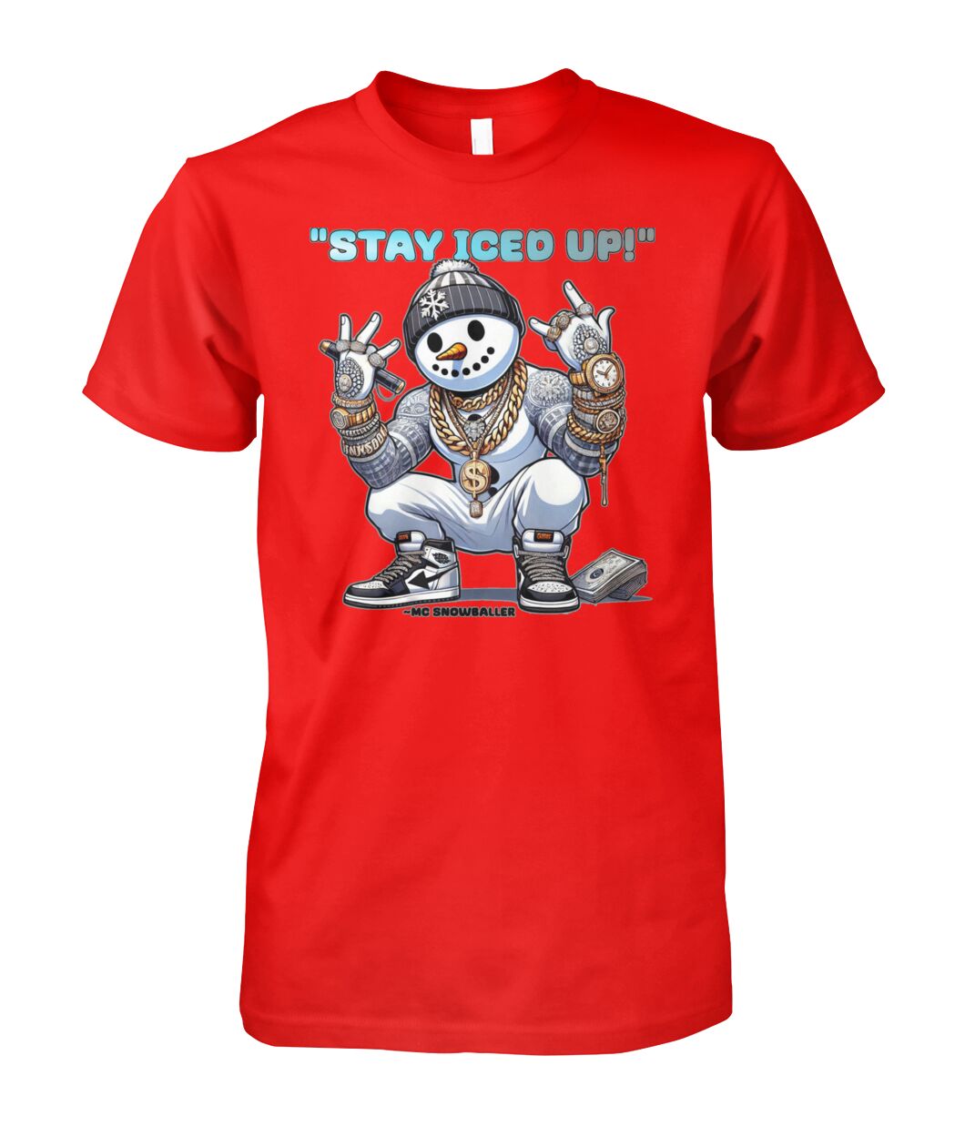 Stay Iced UP (T-Shirt & More)