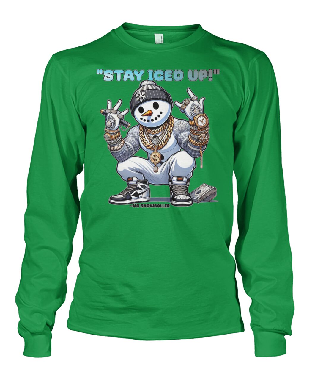 Stay Iced UP (Hoodie & More) Unisex Long Sleeve