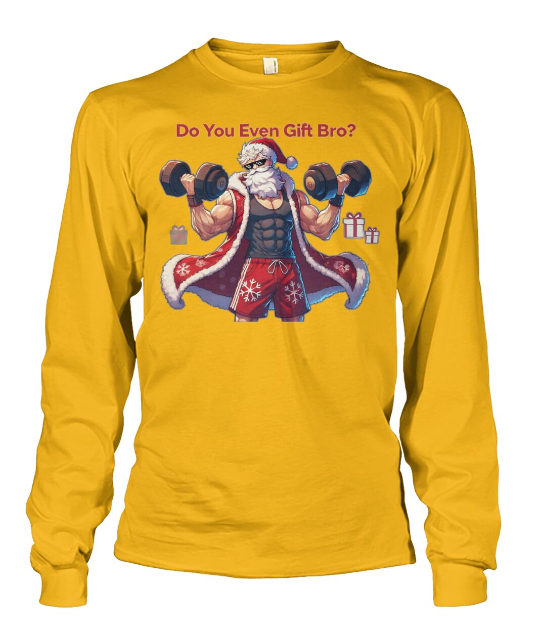 Do You even Gift Bro (Sweater & More) Unisex Long Sleeve
