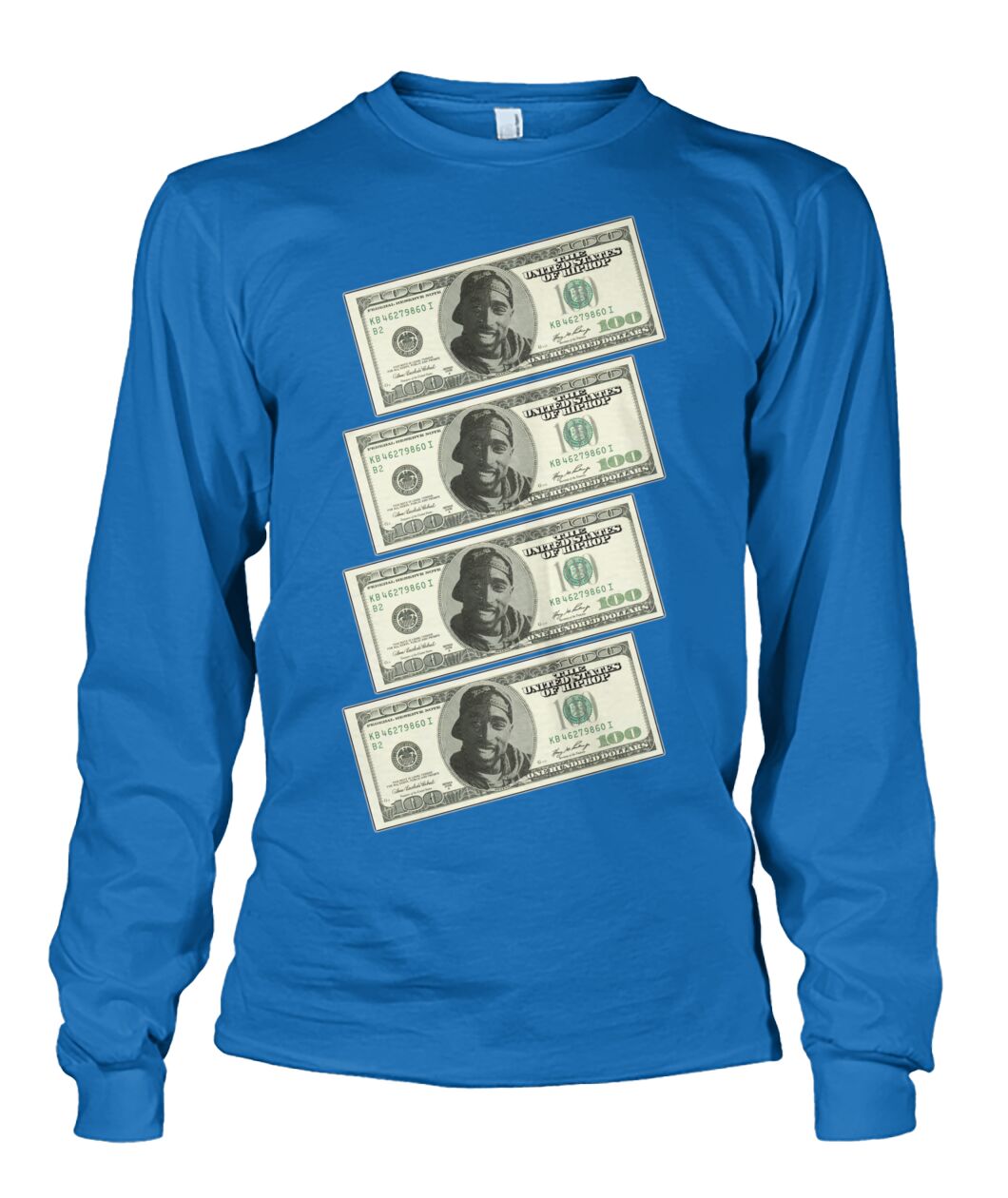 2Pac $100 bills (Sweater & Long Sleeve)