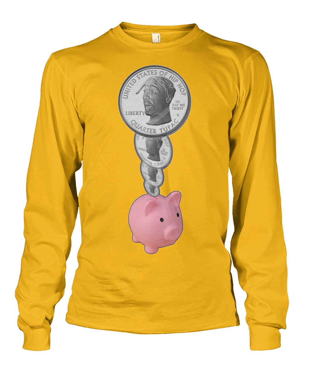2Pac Piggy Bank (Sweater & Long Sleeve)