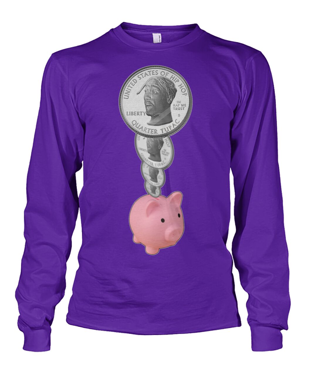 2Pac Piggy Bank (Sweater & Long Sleeve)