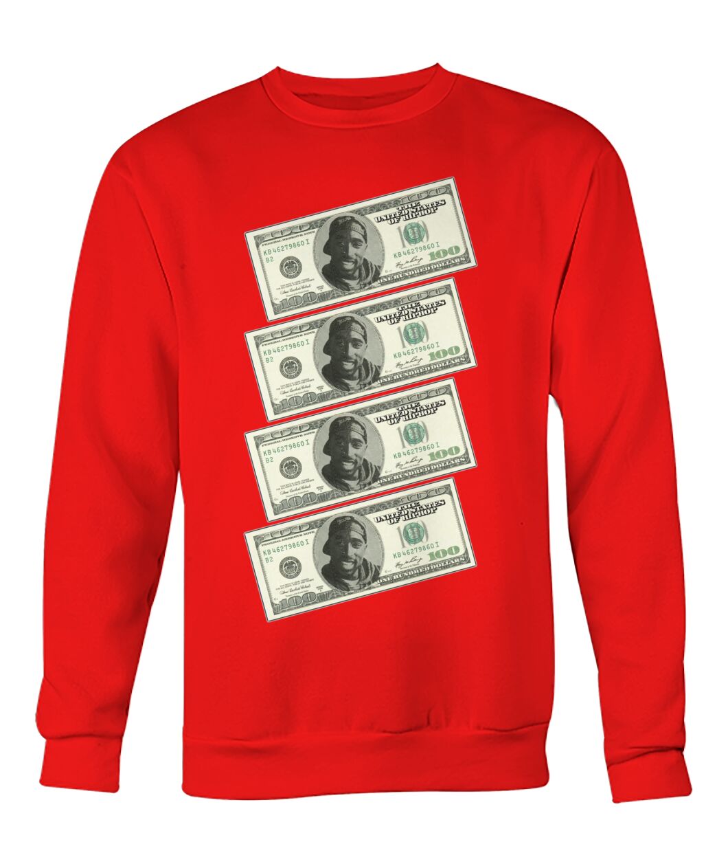 2Pac $100 bills (Sweater & Long Sleeve)