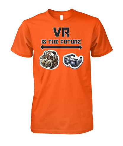 VR is the Future (T-Shirt & More)