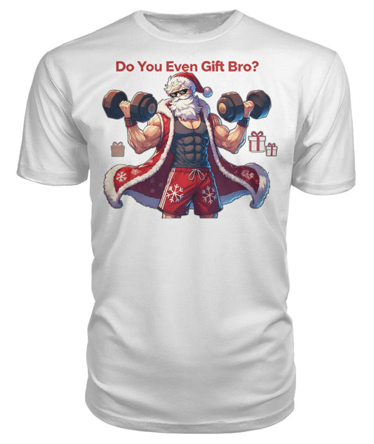 Do You even Gift Bro (Sweater & More) Premium Unisex Tee