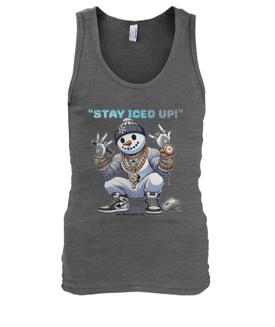 Stay Iced UP (TankTop & More) Men's Tank Top