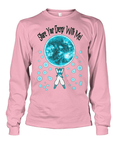 Share Your Energy (Sweater & Long Sleeve)