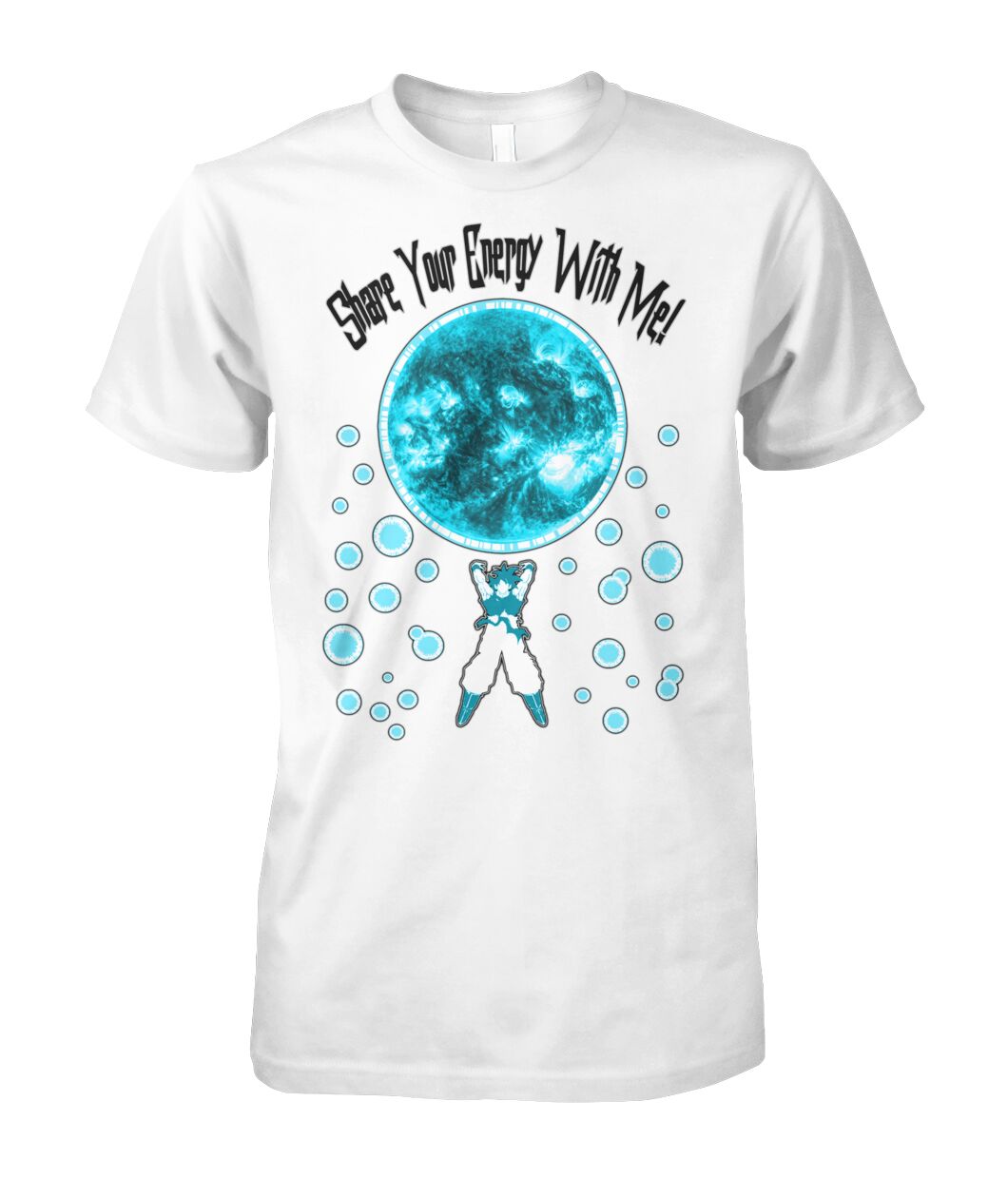 Share Your Energy (T Shirts)