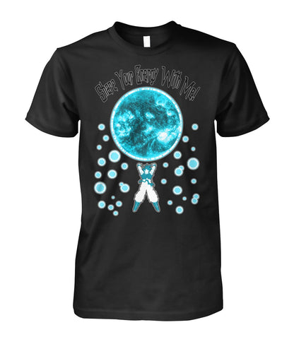 Share Your Energy (T Shirts)